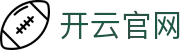 开云官网·九游娱乐正规官网-(中国)九游娱乐开云九游娱乐手机登录九游娱乐入口欢迎您
